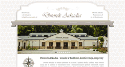 Desktop Screenshot of dworekarkadia.pl